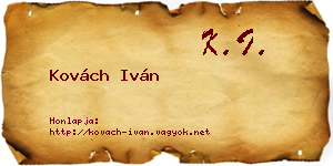 Kovách Iván névjegykártya